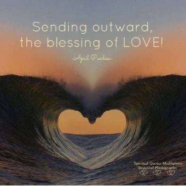 Sending outward, the blessing of LOVE!.
